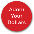 Adorn Your Dollars