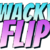 Group logo of Wacky Flip