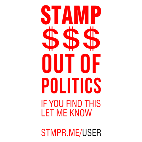 Stamp Money Out of Politics