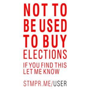 Not to Be Used to Buy Elections