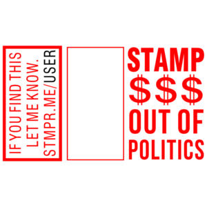 Stamp Money Out of Politics