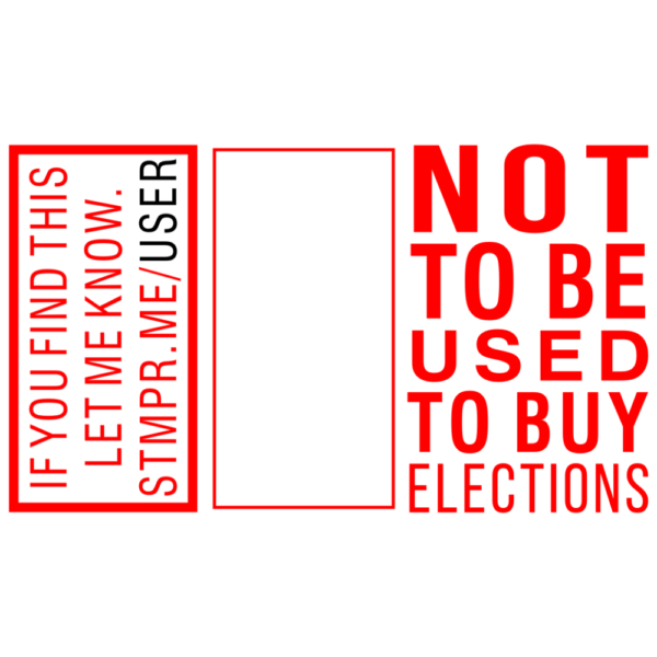 Not to Be Used to Buy Elections