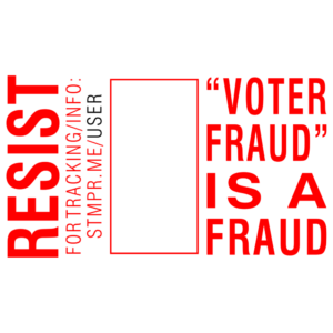 RESIST – ‘Voter Fraud’ is a Fraud