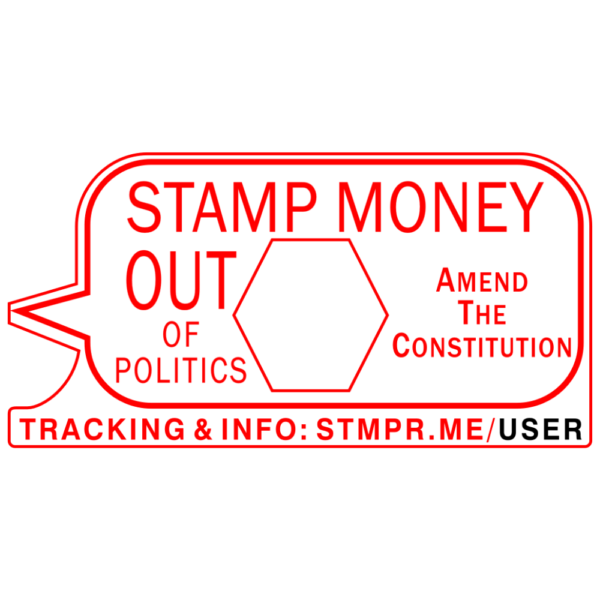 Stamp Money Out of Politics