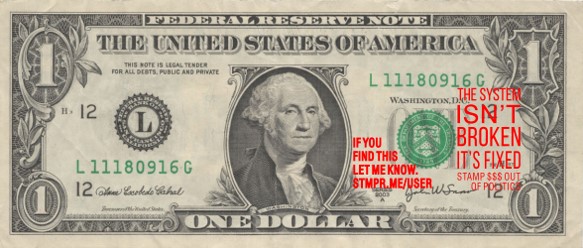 dollar stamped with the message system isn't broken it's fixed